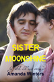 Sister Moonshine<br />GA Hauser writing as Amanda Winters<br />Non-Erotic